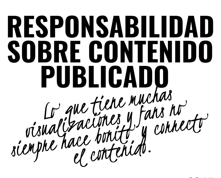 RESPONSABILIDAD SOBRE CONTENIDO PUBLICADO